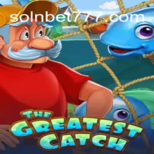 Descubra o Mundo de TheGreatestCatch: Um Mergulho Incrível no Universo de SOLNBET